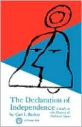 Declaration of Independence: A Study in the History of Political Ideas