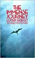 The Immense Journey