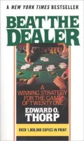 Beat The Dealer: A Winning Strategy For The Game Of Twenty-One