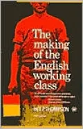 Making of the English Working Class