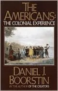The Americans: The Colonial Experience, Vol. 1