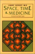 Space, Time and Medicine