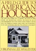 A Field Guide to American Houses