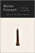 The History of Sexuality: The Care of the Self, Vol. 3