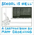 School Is Hell: A Cartoon Book