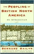 The Peopling of British North America: An Introduction