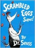 Scrambled Eggs Super! (Dr. Seuss Books Series)