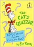 The Cat's Quizzer: Are You Smarter than the Cat in the Hat? (Big Beginner Books Series)
