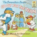 The Berenstain Bears Go Out for the Team