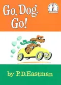 Go, Dog. Go!