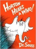 Horton Hears a Who!