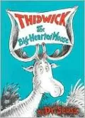 Thidwick, the Big-Hearted Moose (Dr. Seuss Classics Series)