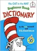 The Cat in the Hat Beginner Book Dictionary
