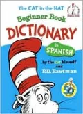 Cat in the Hat Beginner Book Dictionary in Spanish