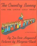 The Country Bunny and the Little Gold Shoes