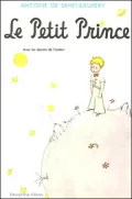 Saint-Exupery's Le Petit Prince, Revised Educational Edition