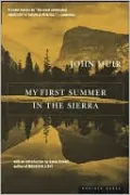 My First Summer in the Sierra
