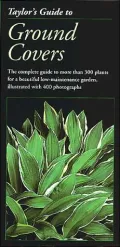 Taylor's Guide to Ground Covers, Vines & Grasses