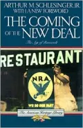 The Coming of the New Deal, 1933-1935