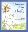 A Porcupine Named Fluffy