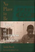 No Place to Be : Voices of Homeless Children