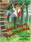 Owen Foote, Frontiersman