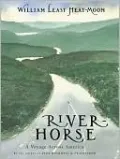 River Horse: A Voyage across America