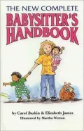 The New Complete Babysitter's Handbook