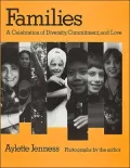 Families : A Celebration of Diversity, Commitment, and Love