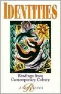 Identities: Readings from Contemporary Culture