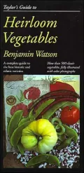 Taylor's Guide to Heirloom Vegetables