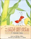 Little Red Ant and the Great Big Crumb