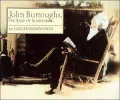 John Burroughs: The Sage of Slabsides
