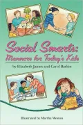 Social Smarts: Manners for Today's Kids