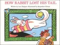 How Rabbit lost his tail