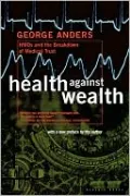 Health Against Wealth Pa