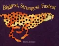 Biggest, Strongest, Fastest