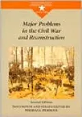 Major Problems in the Civil War and Reconstruction