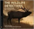 Wildlife Detectives: How Forensic Scientists Fight Crimes Against Nature