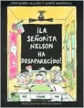 La Senorita Nelson Ha Desaparecido!