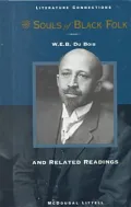 Souls of Black Folk and Related Readings
