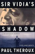 Sir Vidia's shadow
