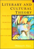Literary and Cultural Theory: From Basic Principles to Advanced Applications