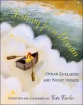 Fishing for a Dream: Ocean Lullabies and Night Verses