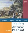 Brief American Pageant History of the Republic