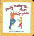 Daddy Makes the Best Spaghetti