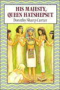 His Majesty, Queen Hatshepsut