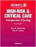 High Risk and Critical Care Intrapartum Nursing
