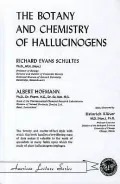The Botany and Chemistry of Hallucinogens