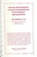 Writing and Defending a Thesis or Dissertation in Psychology and Education
